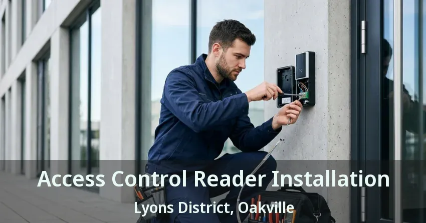 Access Control Reader Installation Lyons District, Oakville - ON