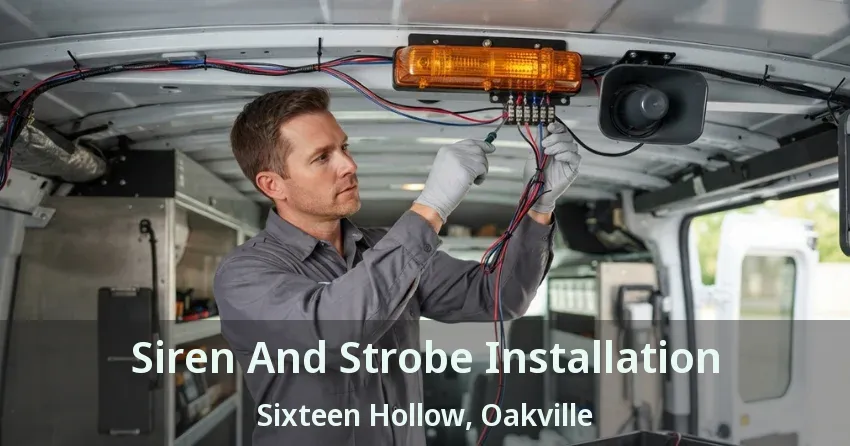 Siren And Strobe Installation Sixteen Hollow, Oakville - ON