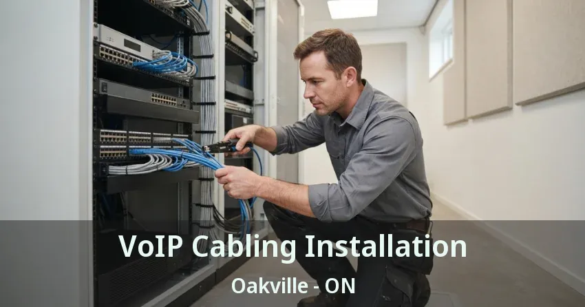 VoIP Cabling Installation Oakville - ON